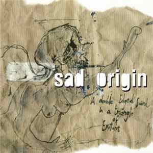 Sad Origin - A Double Edged Sword In A Triangle Of Emotions flac