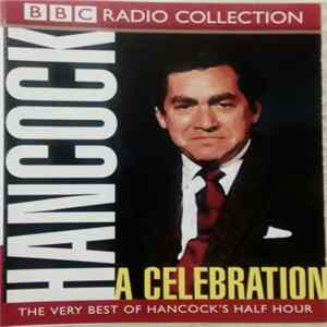 Tony Hancock - Hancock A Celebration flac