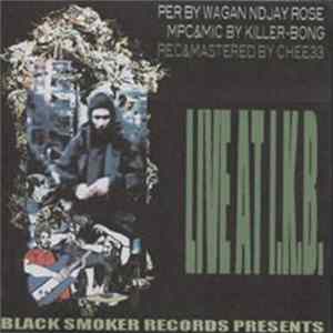 Killer-Bong & Wagan Ndjay Rose - Live At I.K.B. flac
