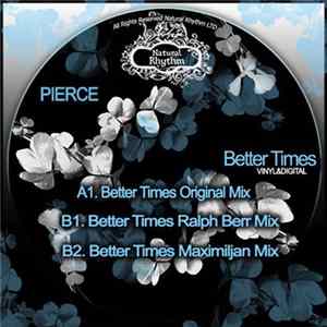 Pierce - Better Times flac