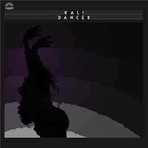 Kali - Dancer flac