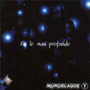 Murciélagos - En Lo Mas Profundo flac