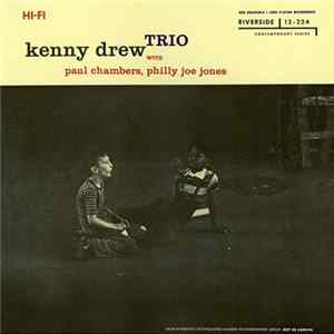 Kenny Drew Trio With Paul Chambers , Philly Joe Jones - Kenny Drew Trio flac