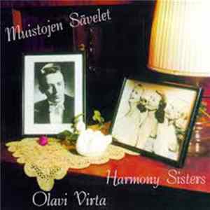 Harmony Sisters & Olavi Virta - Muistojen Sävelet flac