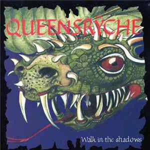 Queensrÿche - Walk In The Shadows flac
