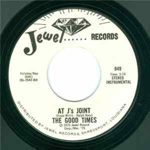 The Good Times - Dyn-O-Mite / At J.'s Joint flac