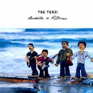 Tre Terzi - Andata E Ritorno flac