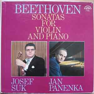 Josef Suk, Jan Panenka - Beethoven - Sonatas For Violin And Piano flac