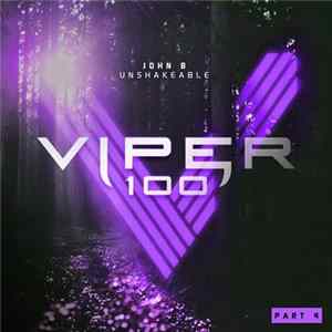 John B - Viper 100 (Part 4) flac