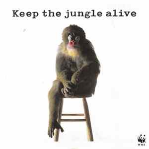 Various - Keep The Jungle Alive flac