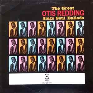 Otis Redding - The Great Otis Redding Sings Soul Ballads flac