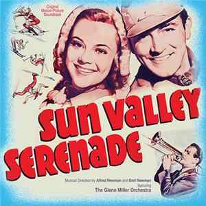 Glenn Miller And His Orchestra - Sun Valley Serenade/Orchestra Wives flac