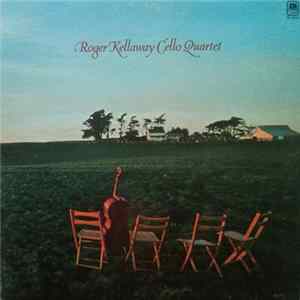 Roger Kellaway - The Roger Kellaway Cello Quartet flac
