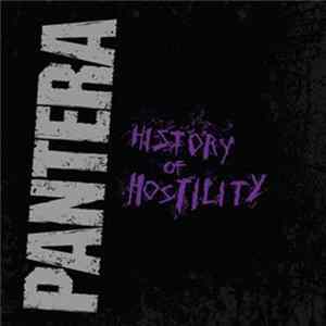 Pantera - History Of Hostility flac