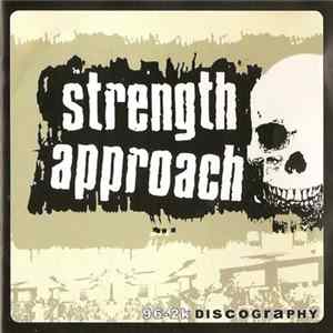 Strength Approach - 96-2k Discography flac