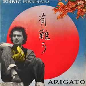 Enric Hernàez - Arigató flac