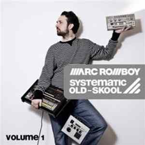 Marc Romboy - Systematic Old-Skool Volume 1 flac