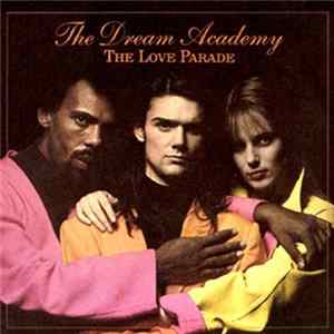 The Dream Academy - The Love Parade flac