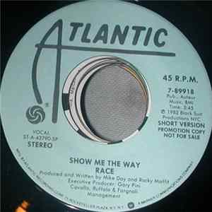 Race - Show Me The Way flac