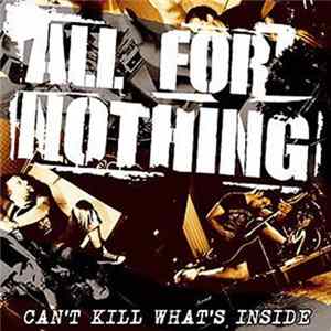 All For Nothing - Can't Kill What's Inside flac