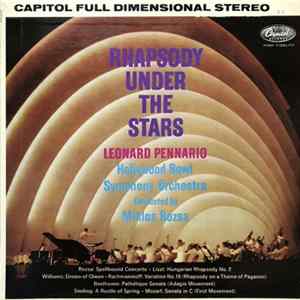 The Hollywood Bowl Symphony Orchestra, Miklós Rózsa, Leonard Pennario - Rhapsody Under The Stars flac