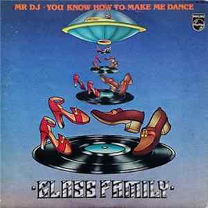 Glass Family - Mr DJ • You Know How To Make Me Dance flac