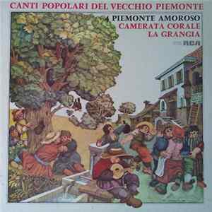 Camerata Corale La Grangia - Piemonte Amoroso flac