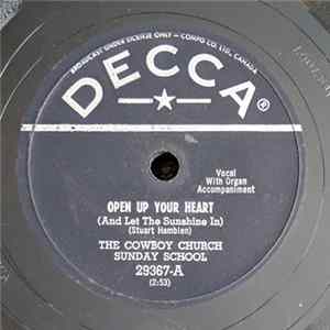 The Cowboy Church Sunday School - Open Up Your Heart / The Lord Is Counting On You flac