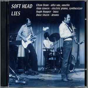 Soft Head - Lies flac