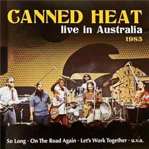 Canned Heat - Live In Australia 1985 flac