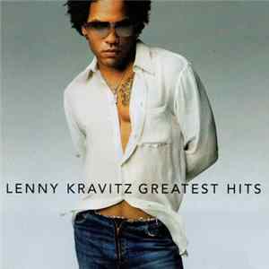 Lenny Kravitz - Greatest Hits flac