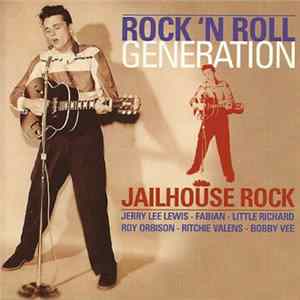 Various - Jailhouse Rock - Rock 'N Roll Generation flac