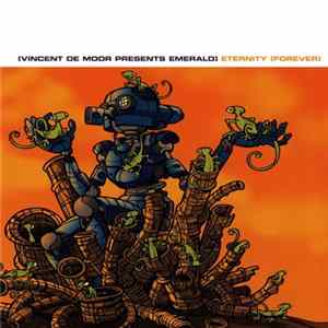 Vincent De Moor Presents Emerald - Eternity (Forever) flac