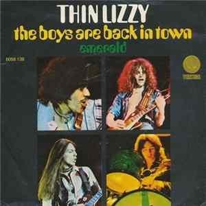 Thin Lizzy - The Boys Are Back In Town / Emerald flac
