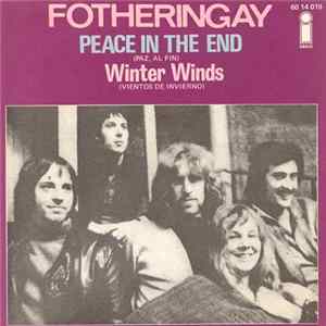 Fotheringay - Peace In The End = Paz Al Fin flac