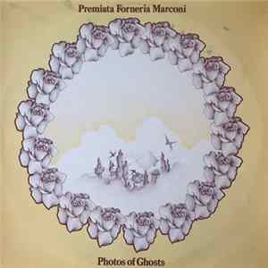 Premiata Forneria Marconi - Photos Of Ghosts flac