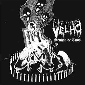Velho - Senhor De Tudo flac