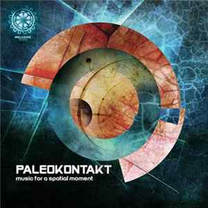 Paleokontakt - Music For A Spatial Moment flac