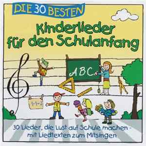 Simone Sommerland, Karsten Glück Und Die Kita-Frösche - Die 30 Besten Kinderlieder Für Den Schulanfang flac