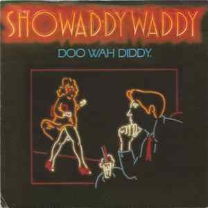 Showaddywaddy - Do Wah Diddy flac