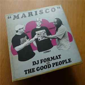DJ Format And The Good People - Marisco flac