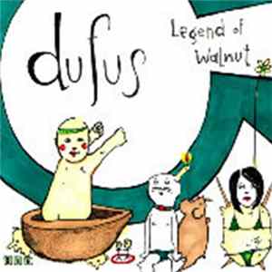 Dufus - Legend Of Walnut flac