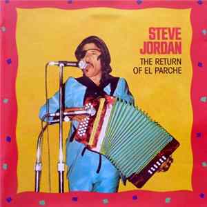 Steve Jordan - The Return Of El Parche flac