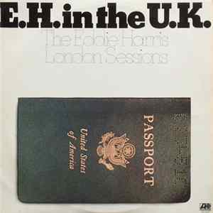 Eddie Harris - E.H. In The U.K. flac