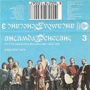 Ансамбл Ренесанс - Greatest Hits flac