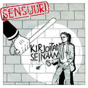 Sensuuri - Kirjoitan Seinään flac