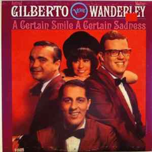Astrud Gilberto / Walter Wanderley - A Certain Smile A Certain Sadness flac