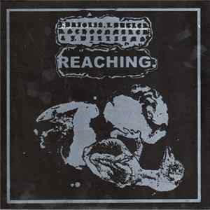 Reaching. / J. Briglia, L. Butler, D.Schoonmaker, J.Williams - Dilemma / Montresor flac