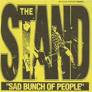 The Stand - Sad Bunch Of People flac