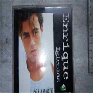Enrique Iglesias - Por Amarte flac